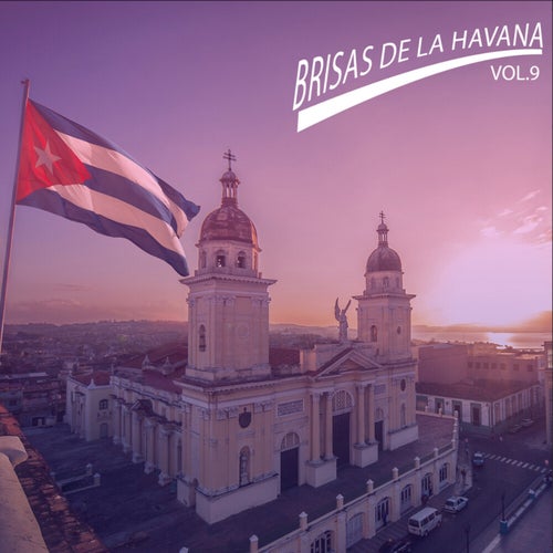 Brisas de la Havana, Vol.9