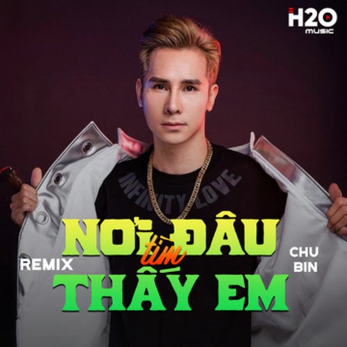 Nơi Đâu Tìm Thấy Em (Remix)