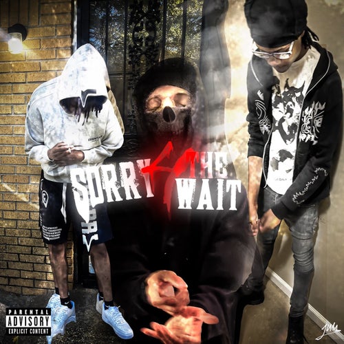 Sorry 4 The Wait