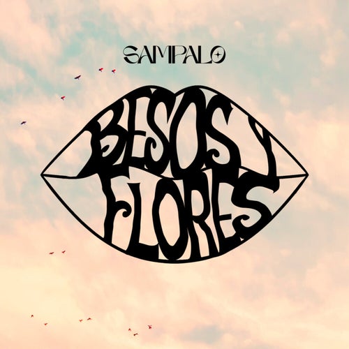 BESOS Y FLORES