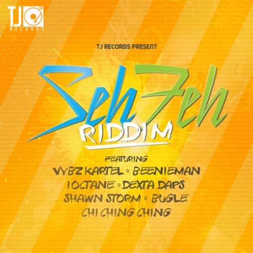 Seh Feh Riddim