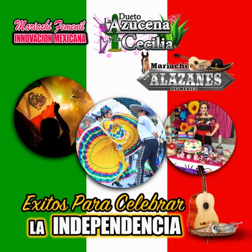 Exitos Para Celebrar La Independencia