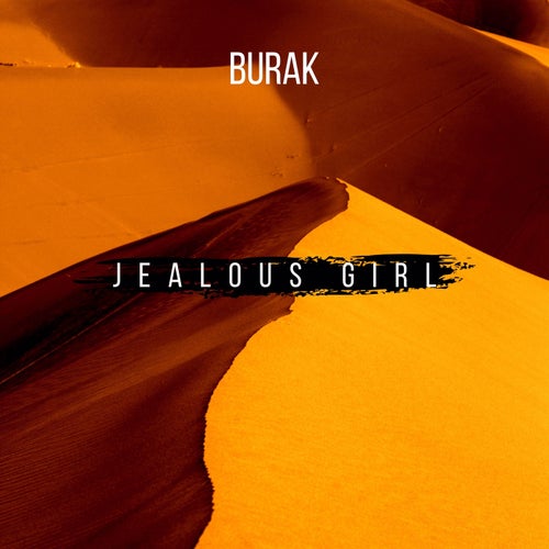 Jealous Girl