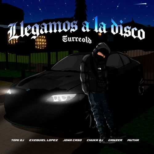 Llegamos a La Disco (TurreOld)