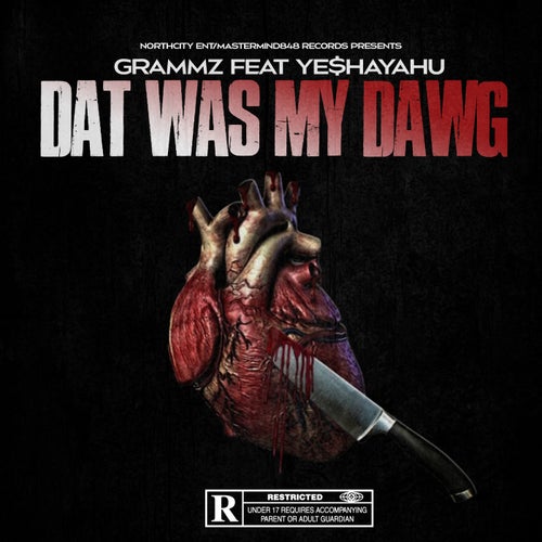 Dat Was My Dawg (feat. Ye$hayahu)