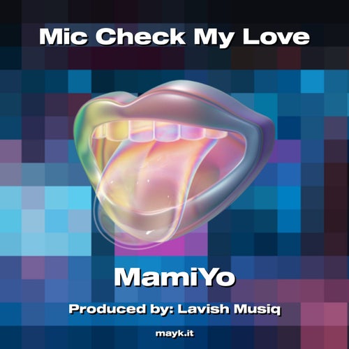 Mic Check My
