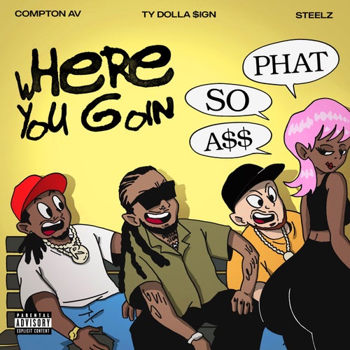 Where U Going (Assophat) [feat. Ty Dolla $ign]