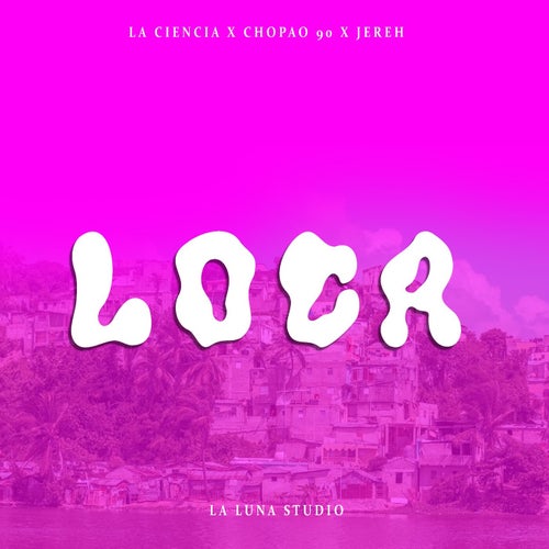 Loca