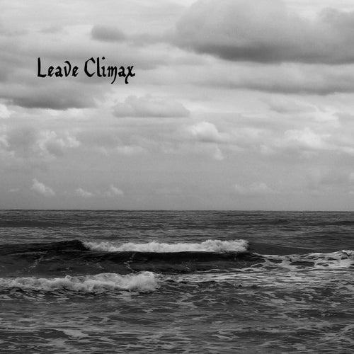 Leave Climax