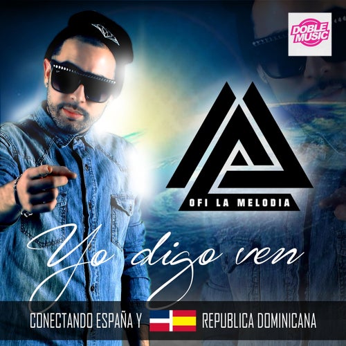 Yo Digo Ven (Conectando Espana y Republica Dominicana)