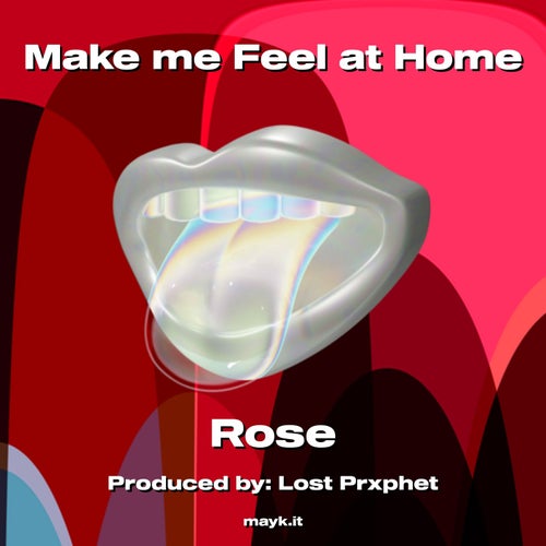 Make me Feel at Home
