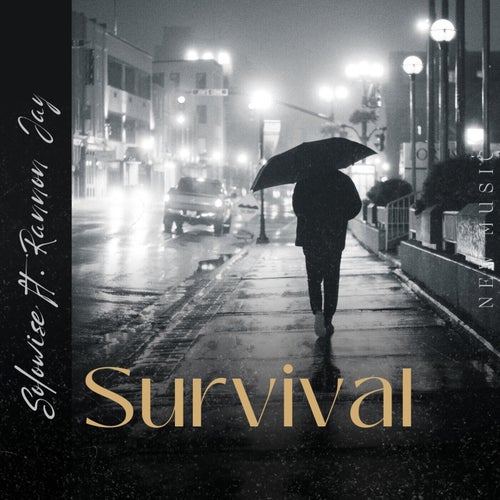Survival (feat. Rannon Jay)