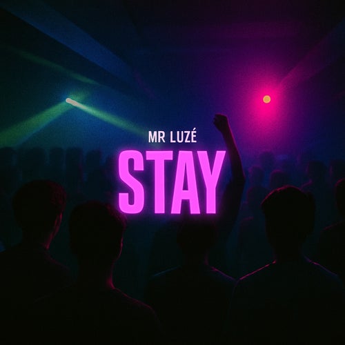 Stay