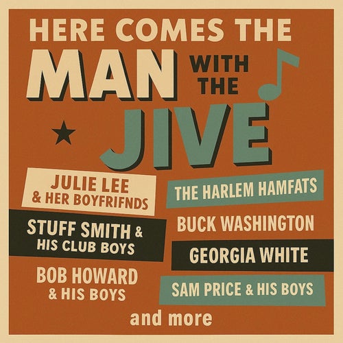 Here Comes the Man with the Jive