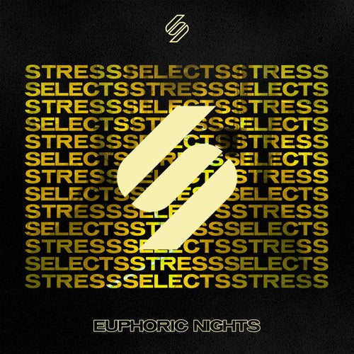 Stress Selects: Euphoric Nights (Mixed)