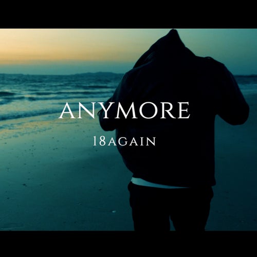 Anymore