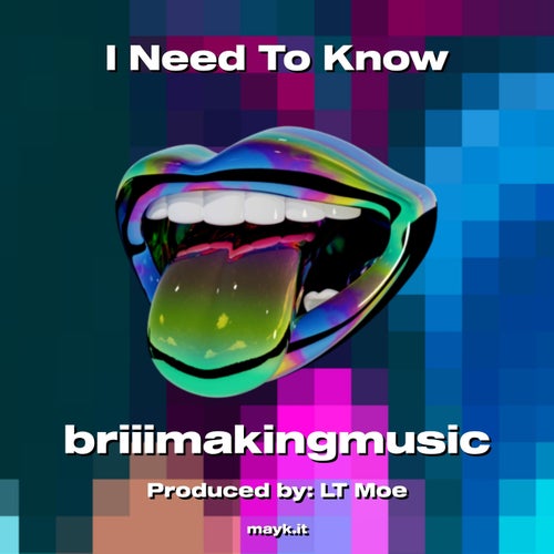 I Need To Know