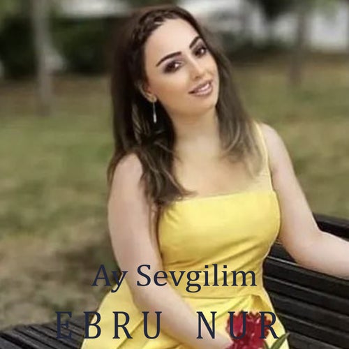Ay Sevgilim