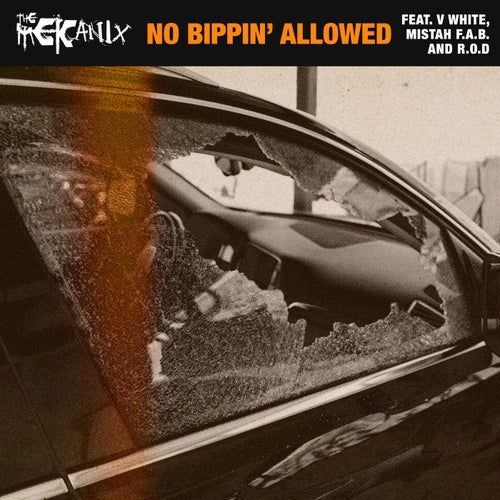 No Bippin Allowed (feat. V White, Mistah Fab & R.O.D.)