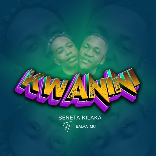 Kwanini (feat. Balaa MC)