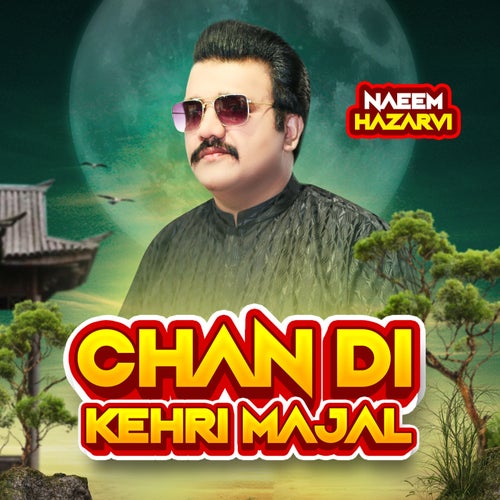 Chan Di Kehri Majal