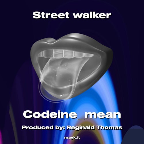 Street walker