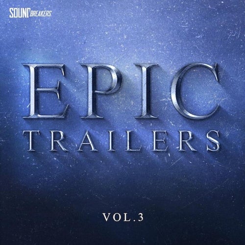 Epic Trailers, Vol. 3