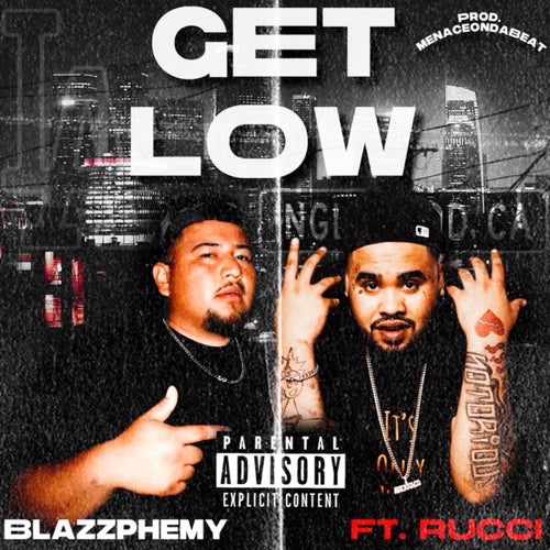 Get Low (feat. Rucci)
