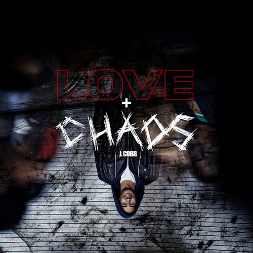 LOVE + CHAOS (Clean)