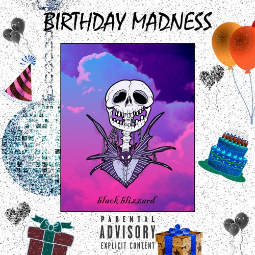 BIRTHDAY MADNESS