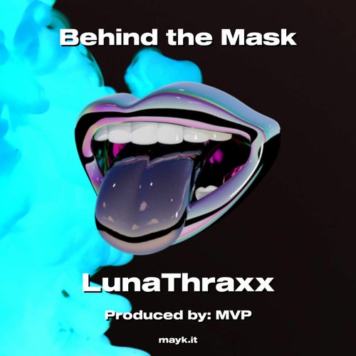 Behind the Mask
