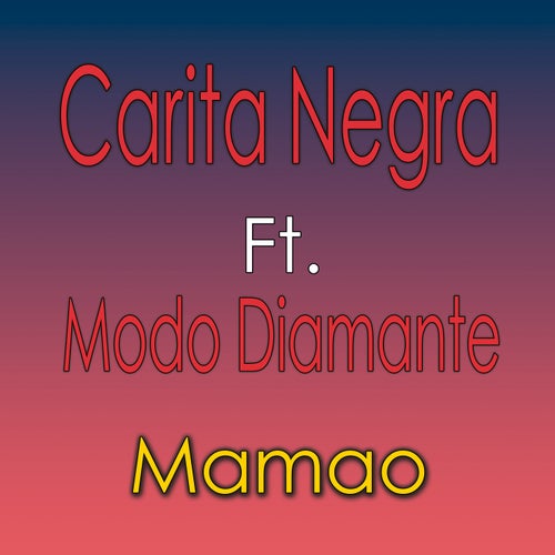 Mamao (feat. Modo Diamante)