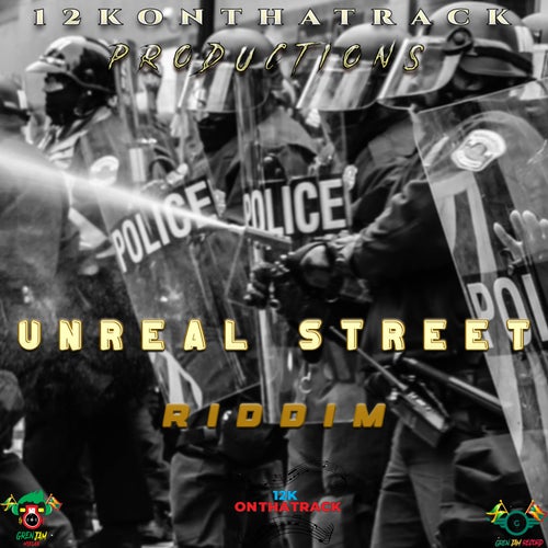 UNREAL STREET RIDDIM (feat. Sheffiel_Official)