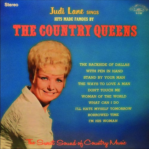 Judi Lane Sings Hits Made Famous by The Country Queens (Remastered from the Original Alshire Tapes)