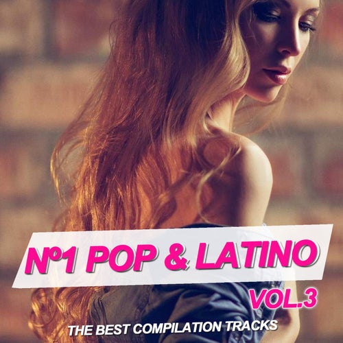 Nº1 Pop & Latino Vol. 3