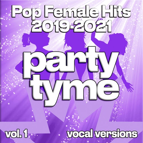 Pop Female Hits 2019-2021, Vol. 1 (vocal)