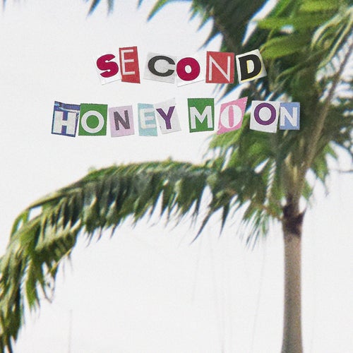 Second Honeymoon