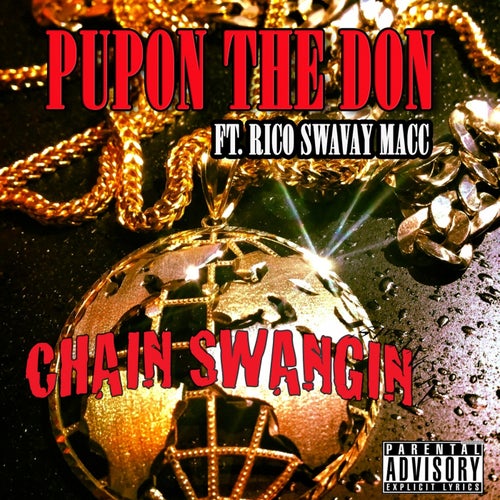 Chain Swangin - Single