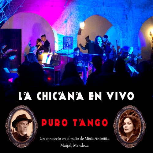 Puro Tango (En vivo en el patio de Misia Antoñita, Maipú, Mendoza)