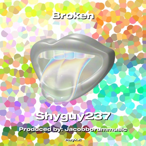 Broken