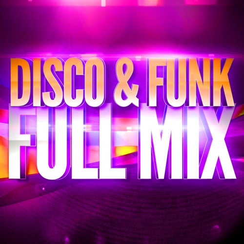 Disco & Funk (Années 70 & 80) — Full Mix Medley Non Stop (Album Complet Sur Le Dernière Piste)