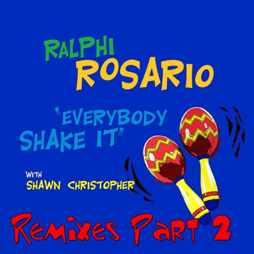 Everybody Shake It (Pt. 2)