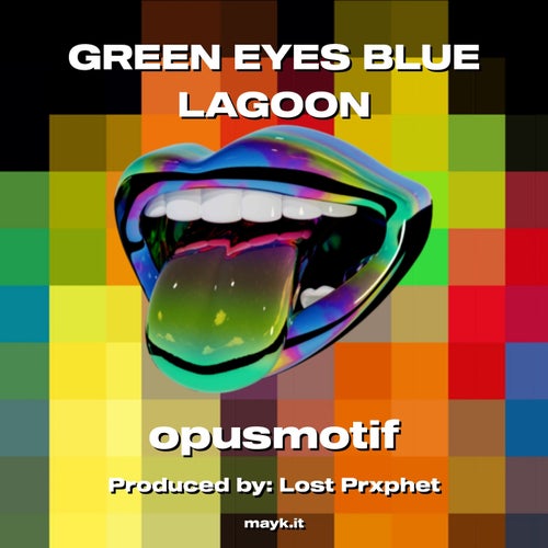 GREEN EYES BLUE LAGOON
