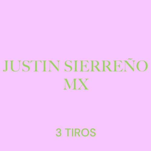 3 Tiros