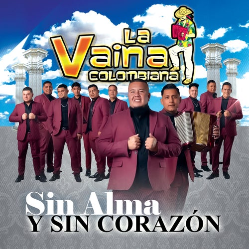 Sin Alma y Sin Corazón