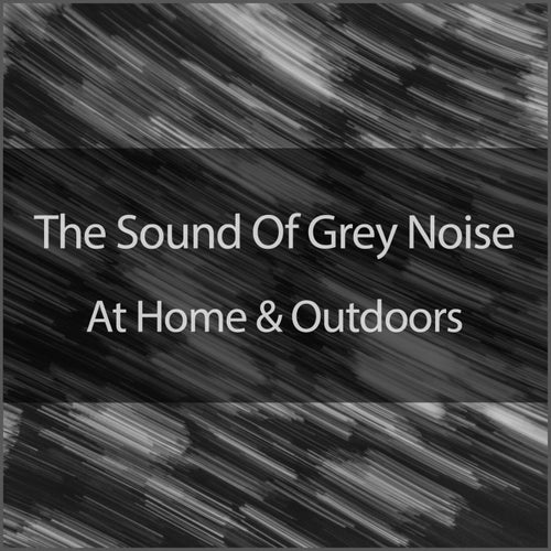 Grey Noise 