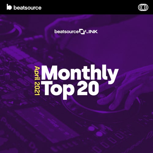 Monthly Top 20 - April 2021 playlist