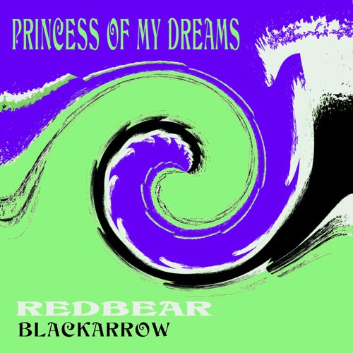 Princess Of My Dreams