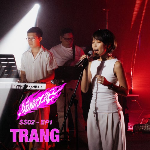 Nhạc của Trang - Động Tag SS02 EP01
