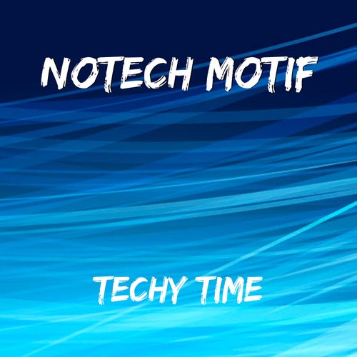 Techy Time